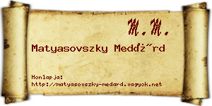Matyasovszky Medárd névjegykártya